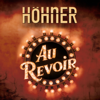 Au revoir - Höhner