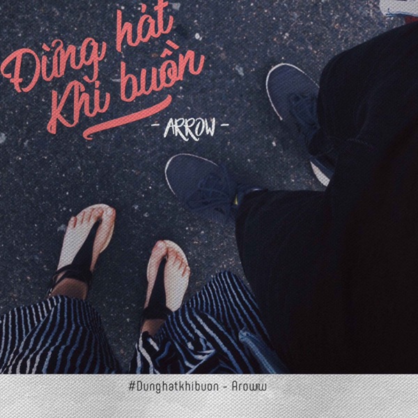 Đừng Hát Khi Buồn - Single