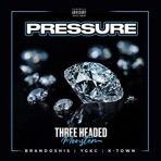 Pressure (feat. K Town, Brandoshis & YGKC) - Single