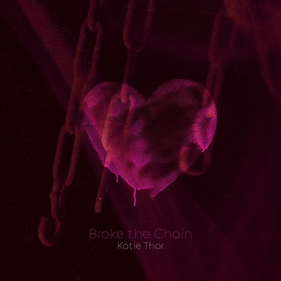 Broke the Chain - Single