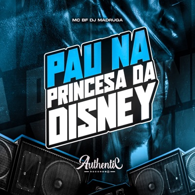 Pau na Princesa da Disney - Single