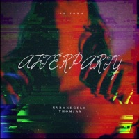 AFTERPARTY - Single - NVRMNDGELO & GH TOWN