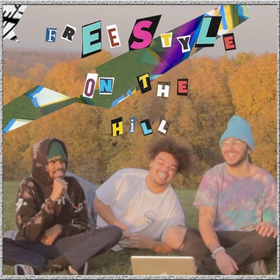 Freestyle on the Hill (feat. Rro Da Ronin, Kiddiggs & Amen Yearns) - Single