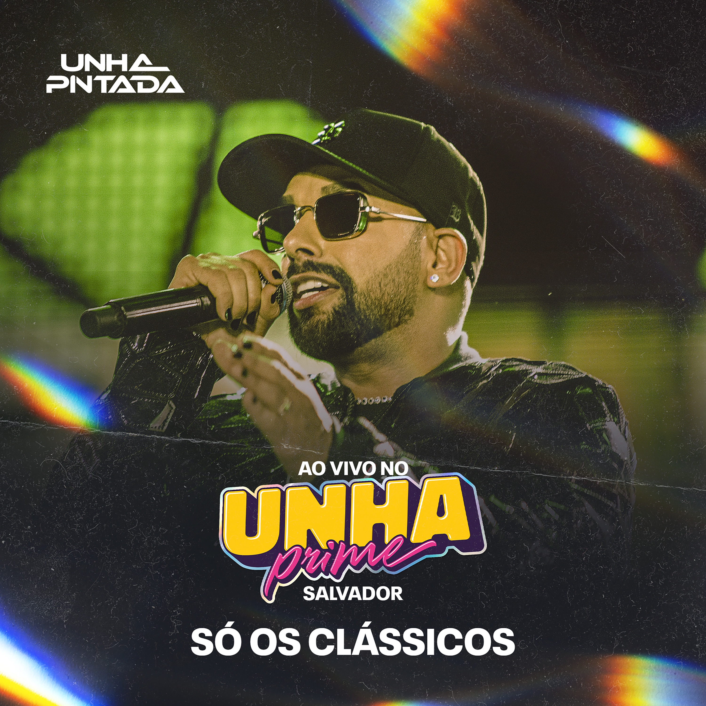Unha Prime Salvador (Só os Clássicos) [Ao Vivo] - EP