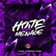 Hoje Rola Menage Single