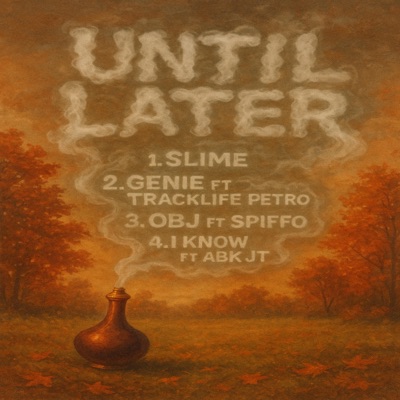Until Later - EP