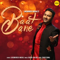 Baat Bane - Single - Lakhwinder Wadali