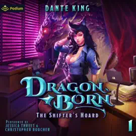 The Shifter's Hoard: Dragon Born, Book 1 (Unabridged)