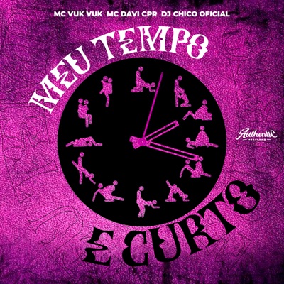 Meu Tempo É Curto (feat. Mc Vuk Vuk) - Single
