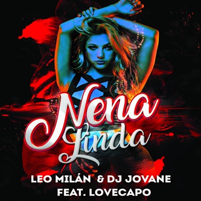 Nena Linda (feat. Lovecapo) - Single