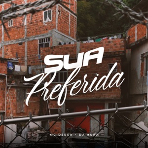 Sua Preferida