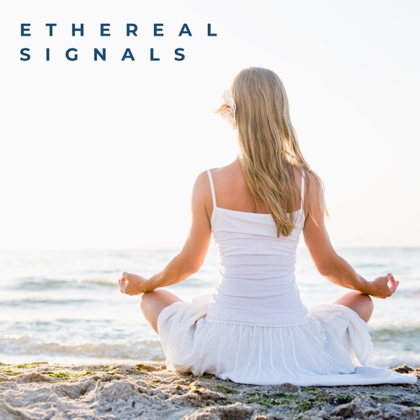 Ethereal Signals