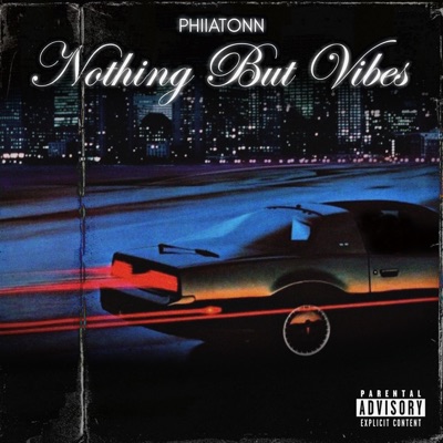 Nothing But Vibes - EP