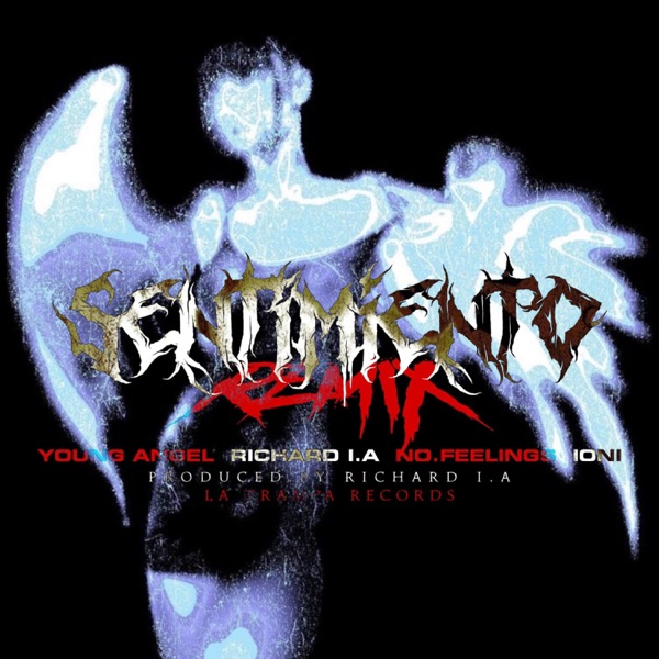 Sentimiento (feat. Richard I.A, No.Feelings & Pacoz) [Remix]
