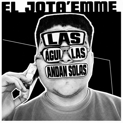 Las Águilas Andan Solas - Single