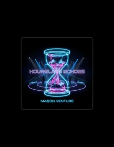 Poslechněte si interpreta Mason Venture, sledujte hudební videa, přečtěte si životopis, podívejte se na data turné a další informace.