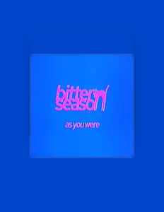 Bitter Seasonを聴いたり、ミュージックビデオを鑑賞したり、経歴やツアー日程などを確認したりしましょう！