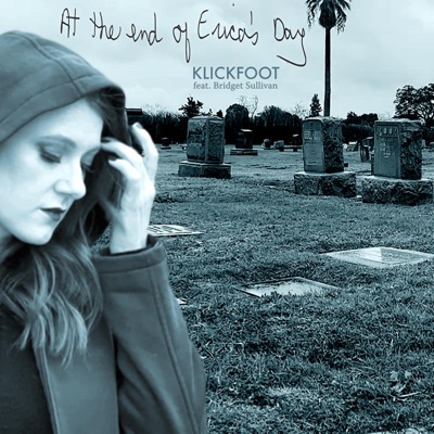 At the End of Erica's Day (feat. Bridget Sullivan) - Single