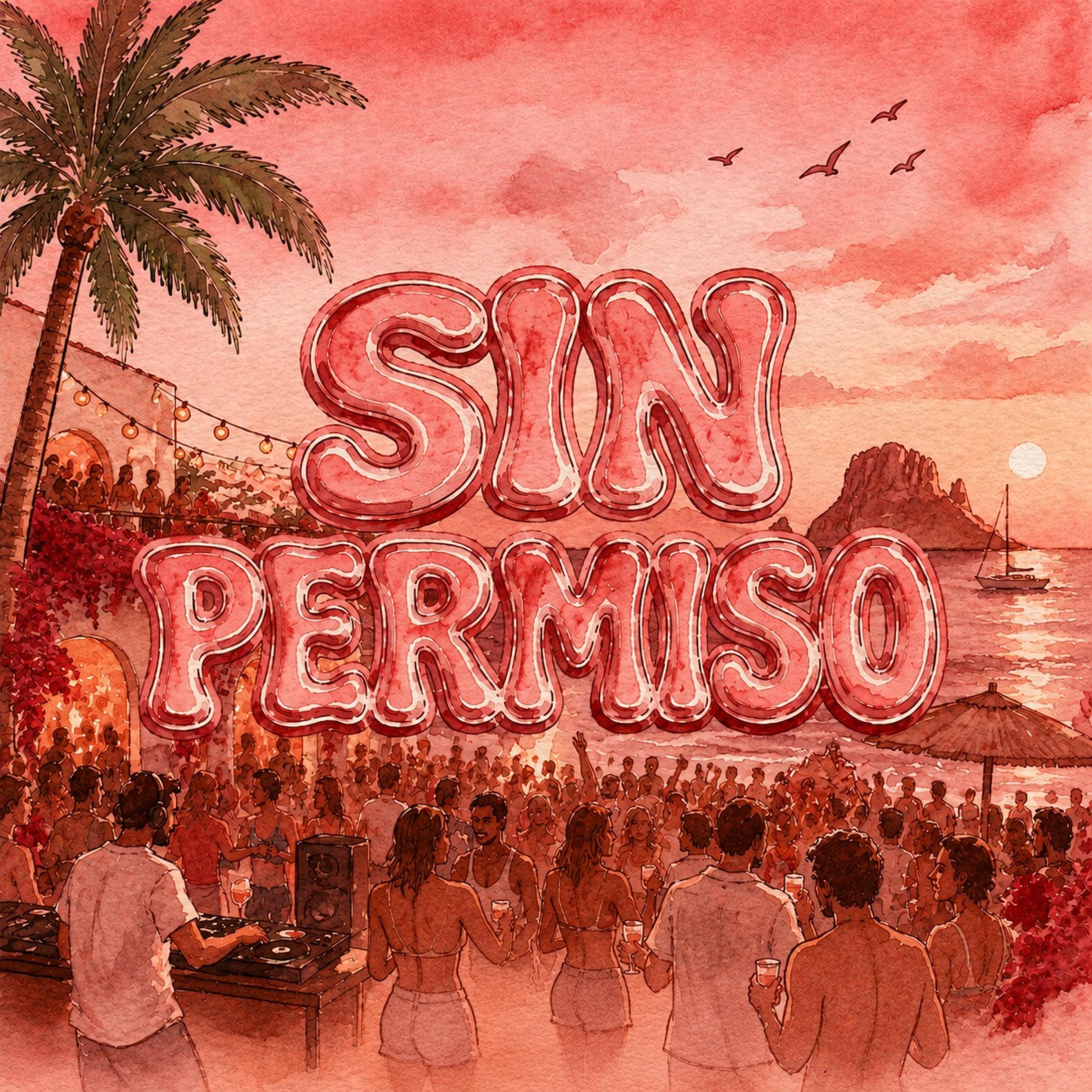 Sin Permiso - Single