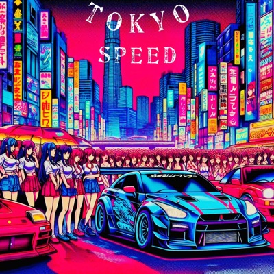 Tokyo Speed (Deluxe Version)