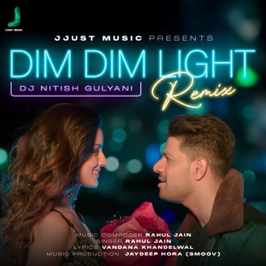 Dim Dim Light-Remix