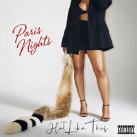 Hot Like This - Single - Paris Nights