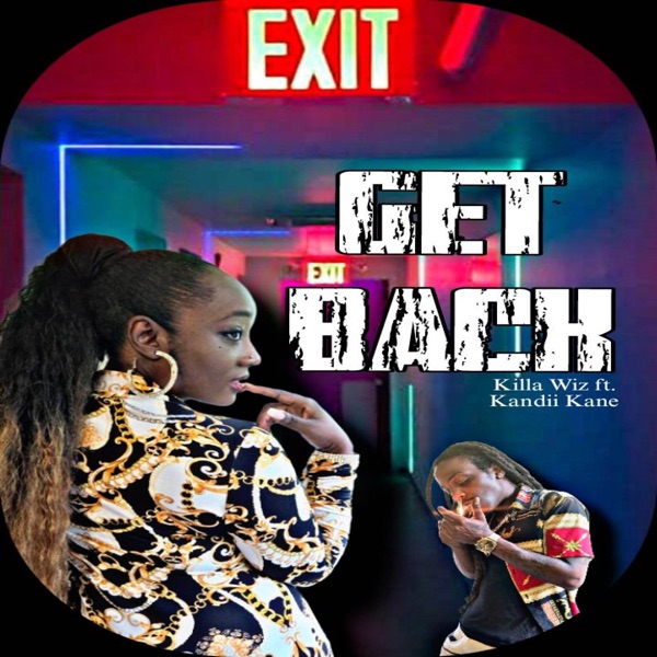 Get Back (feat. Kandii Kane)