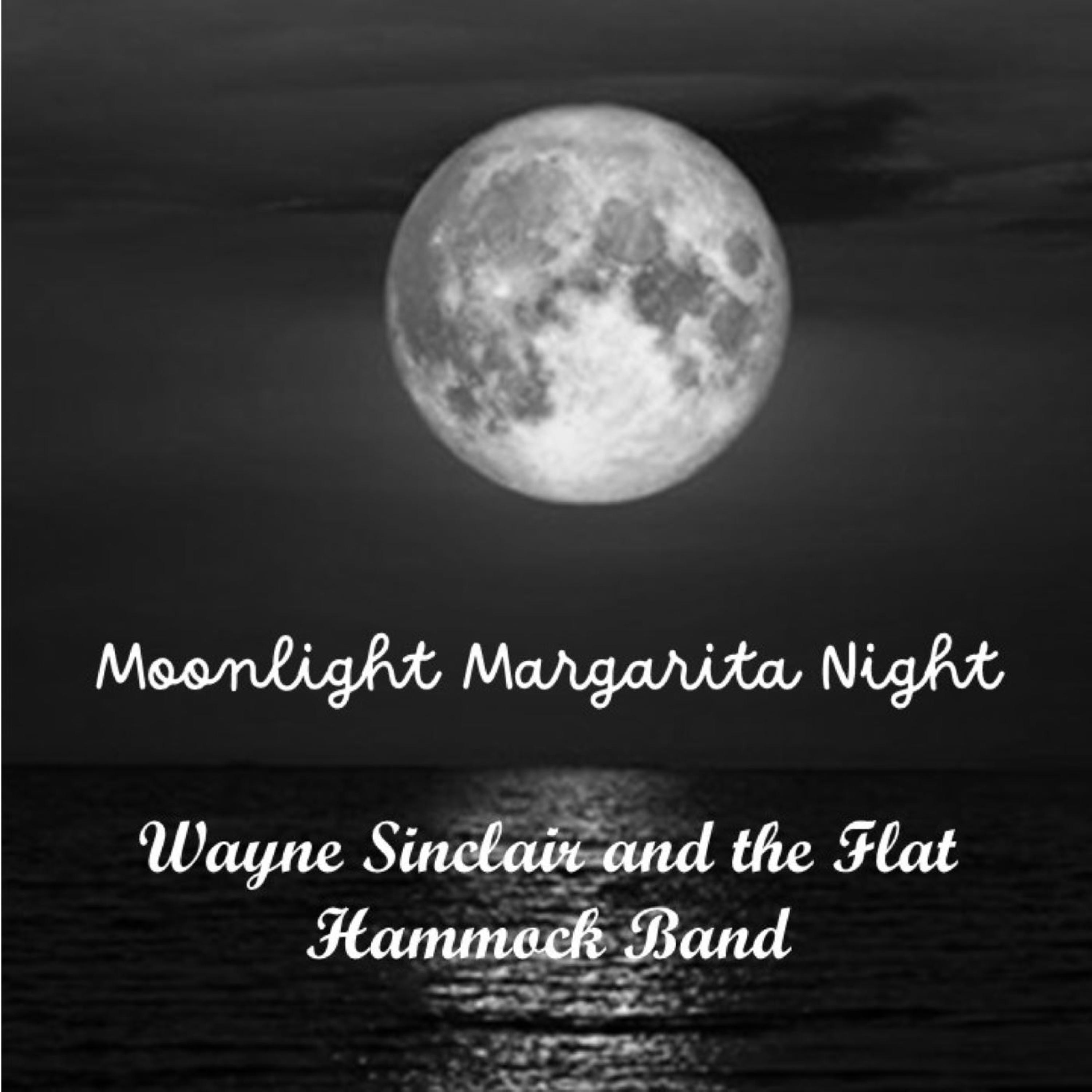 Moonlight Margarita Night - Single
