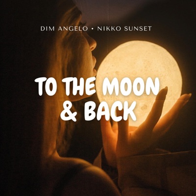 To the Moon & Back - Single