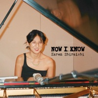 Now I Know (feat. Herlin Riley) - Single - Karen Shiraishi