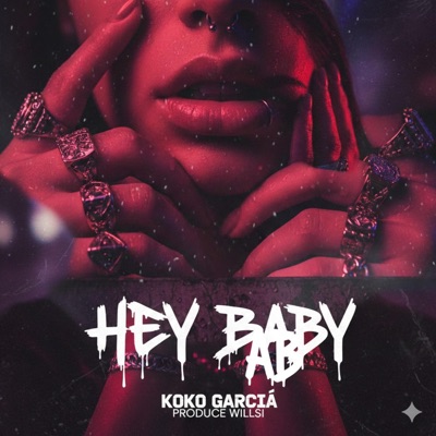 Hey baby - Single