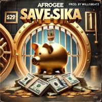 Save Sika - Single - AfroGee