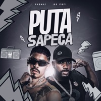Puta Sapeca - Single - MC Fopi & Jhona!