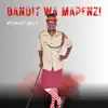 Pokot Boy - Bandit Wa Mapenzi