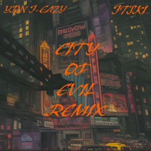 City Of Evil (feat. jtski) - Single