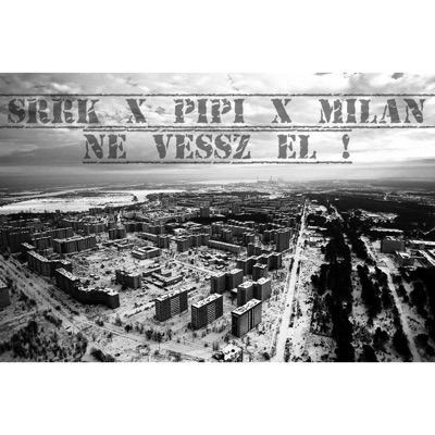NE VESSZ EL! (feat. MILAN) - Single