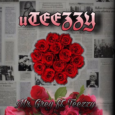 uTeezzy (feat. Teezzy) - Single
