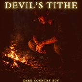 Devils Tithe (Dark Blues & Dark Country)
