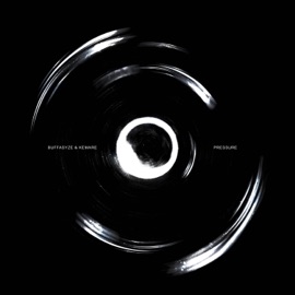 Pressure Buffasyze & KEMARE