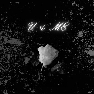 U & ME (feat. Brayan Machado & Johannes Trujillo) - Single