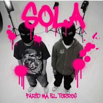 Sola (feat. Farid MA) - Single