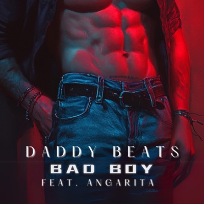 Bad Boy (feat. ANGARITA) - Single