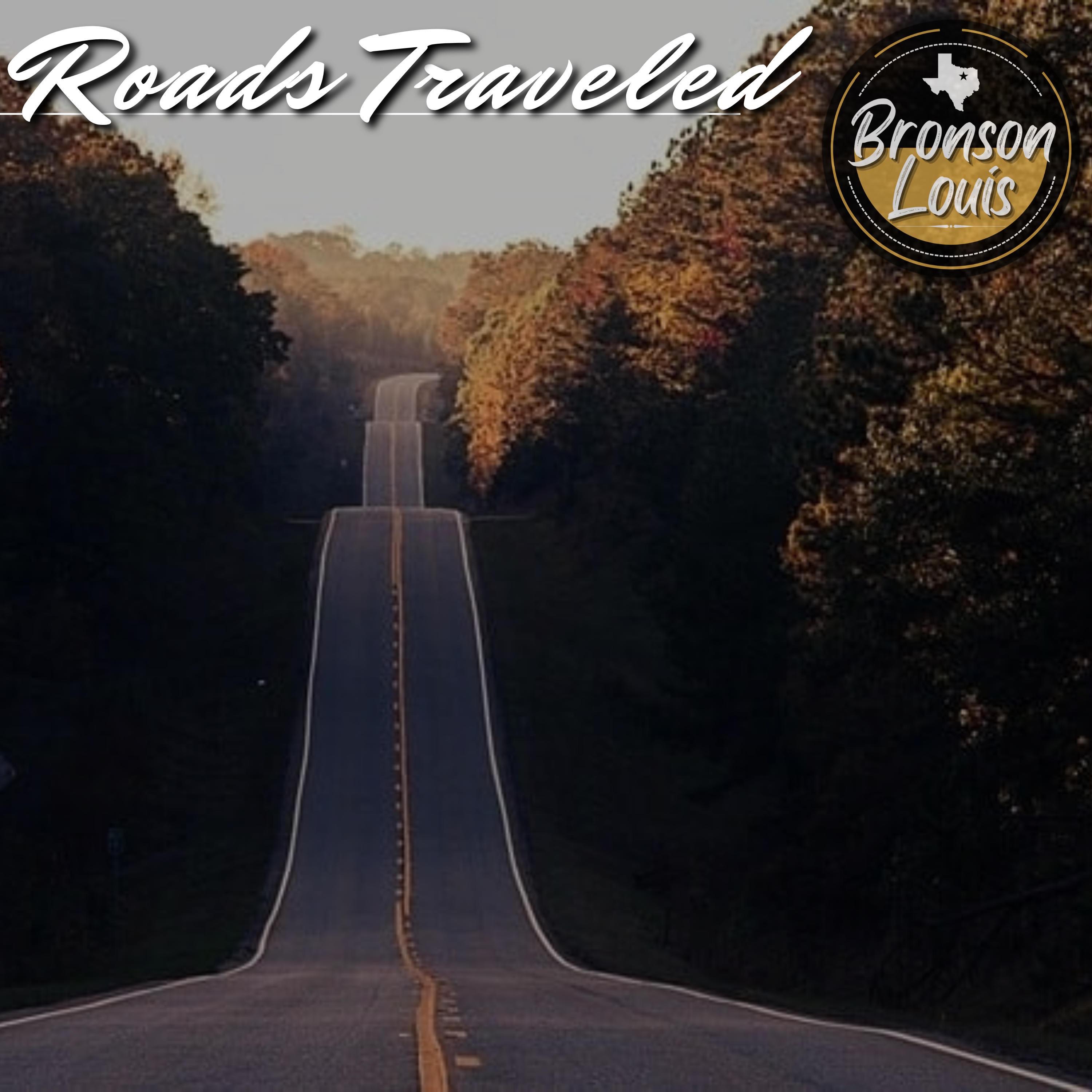 Roads Traveled - Single