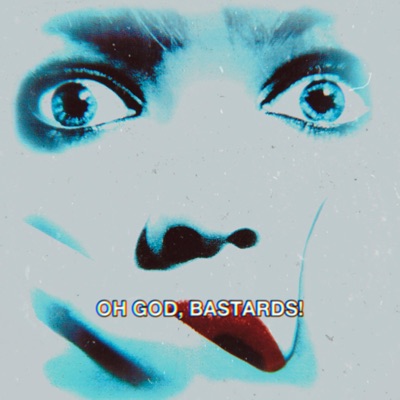 BASTARDS! (feat. $upremekai) - Single