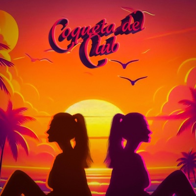 Coqueta del Club (feat. Drvgon Slayer) - Single