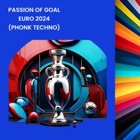 Passion of Goal Euro 2024 (Phonk Techno) - Single - F4ST & Cornetto