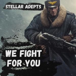 We Fight for You (Valhallan Ice Warriors Tribute) - Single