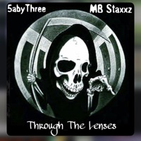 Through The Lenses (feat. 5abyThree) - Single - MB Staxxz