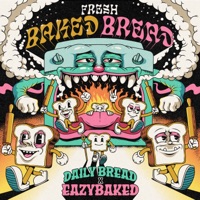 FRESH BAKED BREAD - Single - Daily Bread & EAZYBAKED