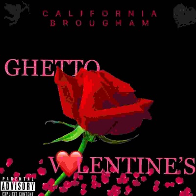 Ghetto Valentines - EP